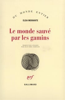 Le monde sauve par les gamins
