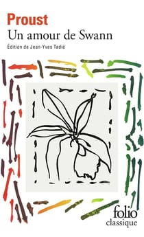 À la recherche du temps perdu : un amour de Swann