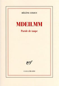 Mdeilmm : parole de taupe