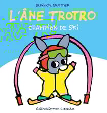 L'âne Trotro, champion de ski
