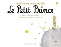 Le Petit Prince : Édition abrégée