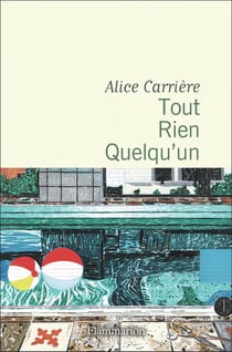Tout, Rien, Quelqu'un