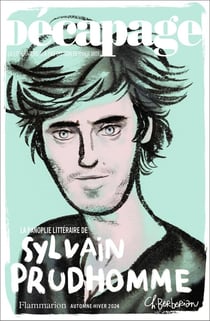 Revue décapage n.70 : La panoplie littéraire de Sylvain Prudhomme