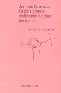 La Plus Grande Civilisation de tous les temps