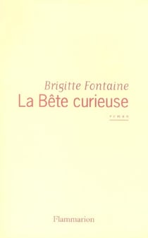 La Bête curieuse