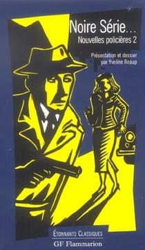 Noire série... nouvelles policières Tome 2