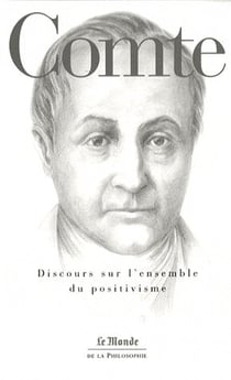 DISCOURS SUR L'ENSEMBLE DU POSITIVISME - LECONS 47-51