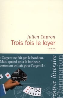 Trois fois le loyer