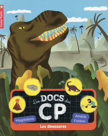 Les Docs Du Cp - Les Dinosaures