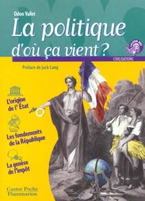 Politique d'ou ca vient ? (la)