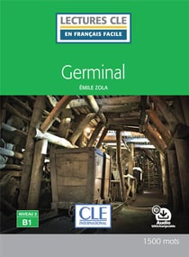 Germinal - lecture FLE - niveau B1