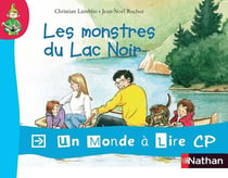 Les monstres du lac noir - CP - album 4 (édition 2012)