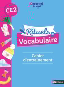 Apprentilangue : rituels de vocabulaire : CE2 : cahier d'entraînement (édition 2021)