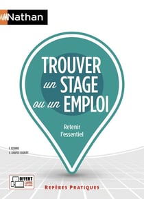 Trouver un stage ou un emploi (édition 2018)