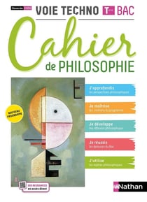 Cahier de philosophie : terminale : voie technologique (édition 2021)