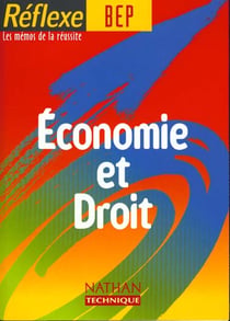 Mémos réflexes Tome 4 : REF 4 ECO DROIT BEP MEMO ELEVE