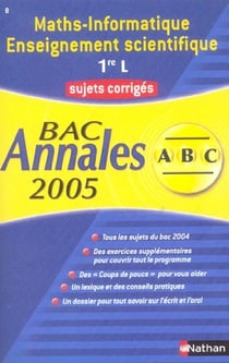 ABC du Bac Tome 8 : annales - mathématiques/informatique/enseignement scientifique - terminale S - sujets corrigés