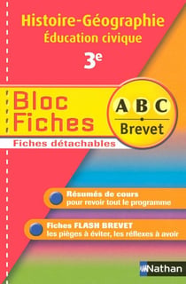 MES FICHES ABC DU BREVET : histoire-géographie, éducation civique - 3ème