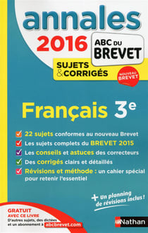 Les Annales Abc Brevet Corriges 2016 Français