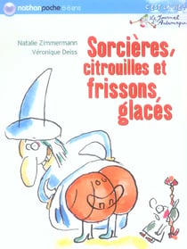 Sorcières, citrouilles et frissons glacés