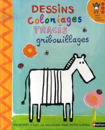Dessins, coloriages, tracés, gribouillages
