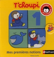 T'choupi : coffret : mes premières notions