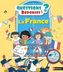 Questions réponses 5+ : la France