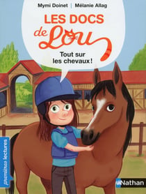 Les docs de Lou : tout sur les chevaux !