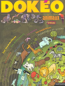 Les animaux - dokeo thematiques 9-12 ans