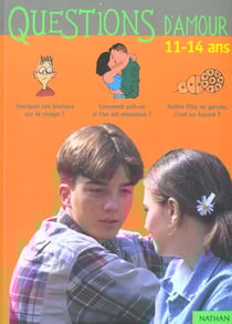 Questions d'amour (11-14 ans)
