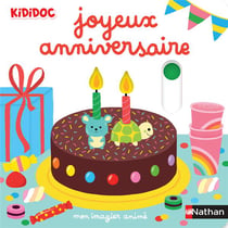 Mon imagier animé : Joyeux anniversaire