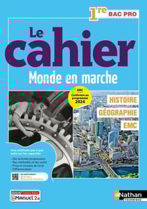 Histoire - Géographie - EMC - 1re Bac Pro - Coll. Le monde en marche - Éd. 2025 - Livre + licence