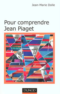 Poue comprendre jean piaget