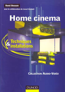 Home cinema - techniques et installations