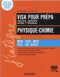 Physique-chimie - visa pour la prépa - MPSI-PCSI-MPII-PTSI-BCPST (édition 2021/2022)