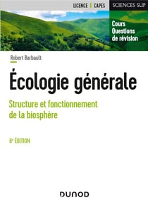 Écologie générale : structure et fonctionnement de la biosphère (6e édition)