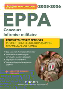 Je prépare : EPPA : Concours Infirmier militaire - Réussir toutes les épreuves (édition 2025/2026)