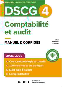 DSCG 4 : Comptabilité et audit - Manuel & corrigés (édition 2025/2026)