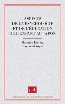 Aspects de la psychologie et de l'éducation de l'enfant au Japon