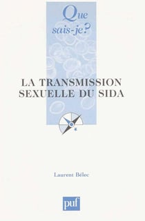 La transmission sexuelle du sida (2e édition)