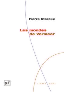 Les mondes de Vermeer