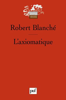L'axiomatique (3e édition)