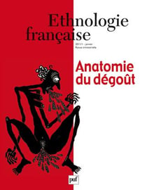 Revue d'ethnologie française n.1 : anatomie du dégoût (édition 2011)