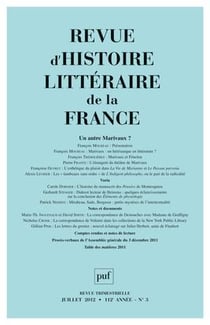 REVUE D'HISTOIRE LITTERAIRE DE LA FRANCE n.2012/3 : un autre Marivaux ?