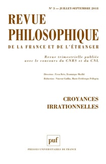 Revue philosophique de la France et de l'étranger n.143 : croyances irrationnelles (édition 2018)