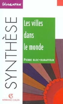 Les villes dans le monde (2e édition)