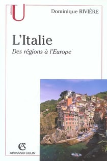 L'Italie - des régions à l'Europe