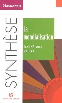 La mondialisation (3e edition)