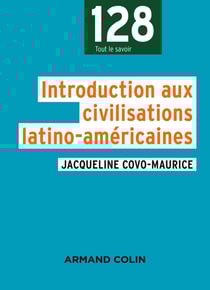Introduction aux civilisations latino-américaines (4e édition)