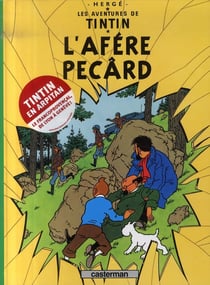 Les aventures de Tintin Tome 18 : l'afère Pecârd